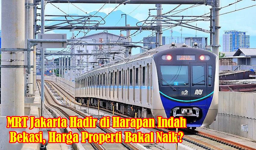 MRT-Jakarta-Pasar-Properti-Jabodetabek-realestat.id-dok-1